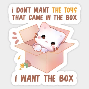 i don't want the toys that came in the box i want the box Sticker